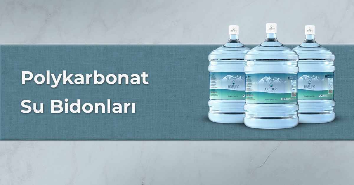 Polykarbonat Su Bidonları
